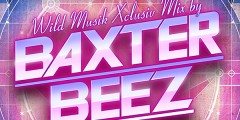 Baxter Beez – Wild Musik Xclusiv Mix