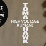 High Voltage Humans – Tomahawk EP